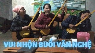 VUI NHỘN BUỔI VĂN NGHỆ CỦA CHỊ EM PHỤ NỮ THÔN BẢN CĂM | TIẾNG HÁT THEN