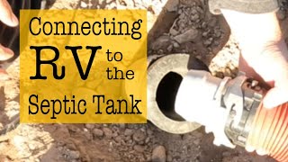 Connecting RV to the septic tank