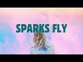 Taylor Swift - Sparks Fly (Taylor&#39;s Version) (Lyrics)