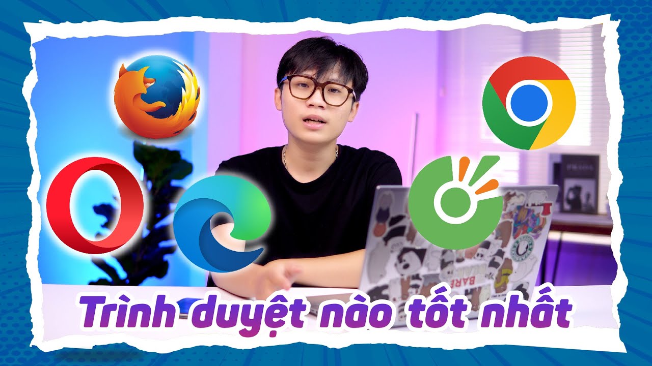 Trải nghiệm : Trình duyệt Web nào tốt nhất trên Windows - youtube