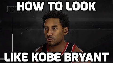 NBA 2K17 How To Look Like Kobe Bryant