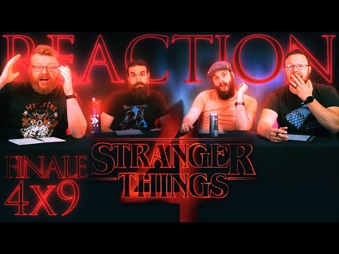 Stranger Things 4x9 FINALE REACTION!! 