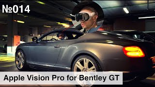 Using Apple Vision Pro to drive a Bentley