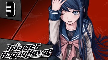 Let’s Play Danganronpa: Trigger Happy Havoc [Blind] Part 3 - Assistant [PC Gameplay/Walkthrough]