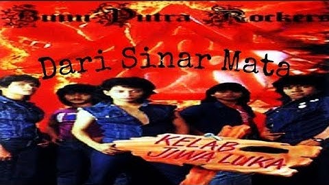 Bumi Putra Rockers- Dari Sinar Mata ( Lirik)