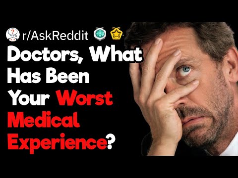 Doctors, What Has Been Your Most Gory Medical Experience?