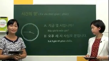 [ Học Tiếng  Hàn Tổng Hợp - Sơ Cấp 1] Bài 05 하루 일과 CÔNG VIỆC TRONG NGÀY