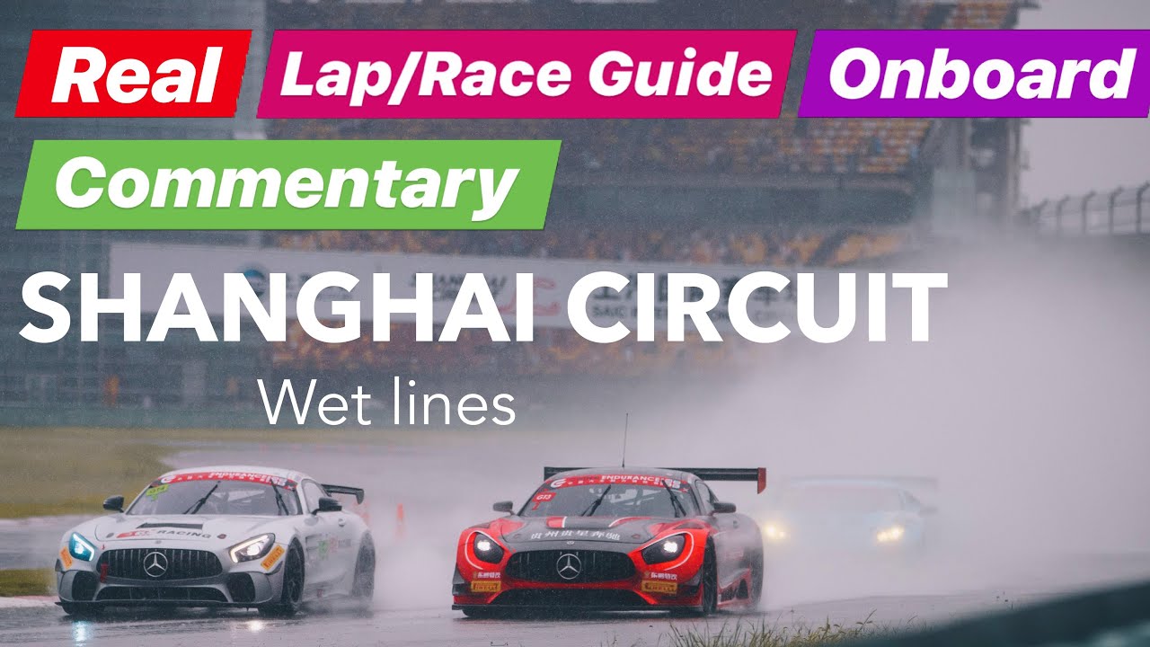 POV: Shanghai Circuit wet lap guide in a Mercedes AMG GT3 Race car!