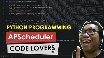 PYTHON PROGRAMMING - APSCHEDULER