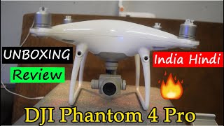 Unboxing DJI Phantom 4 Pro || 2 Lakh Ka Kharcha || First Impressions  | In Hindi Setup and review