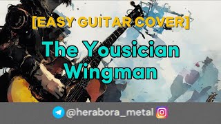 Wingman (@yousician EASY Cover by HERABORA)