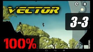 Vector [Gameplay] Stage 3-3 Technology Park [100% - All Bonuses - All Tricks - 3 Stars] screenshot 4