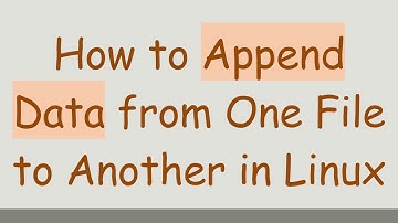 How to Append Data from One File to Another in Linux