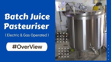 Juice Pasteurizer Machine  | Mini Juice Pasteurizer | How to start a Juice Business |