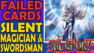 Silent Magician & Swordsman - Failed Cards, Archetypes, and Sometimes Mechanics in Yu-Gi-Oh