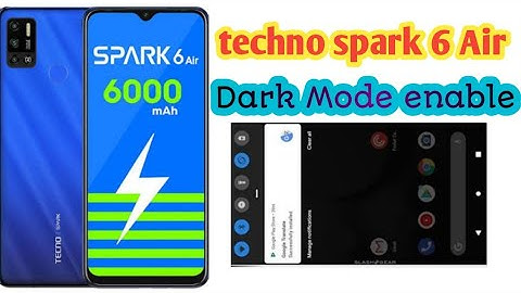 how to dark mode enable in techno spark 6 Air. the Saif tech.