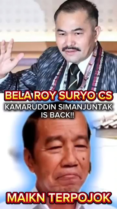 KAMARUDDIN SIMANJUNTAK IS BACK!! DEFENDING ROY SURYO AND CO.