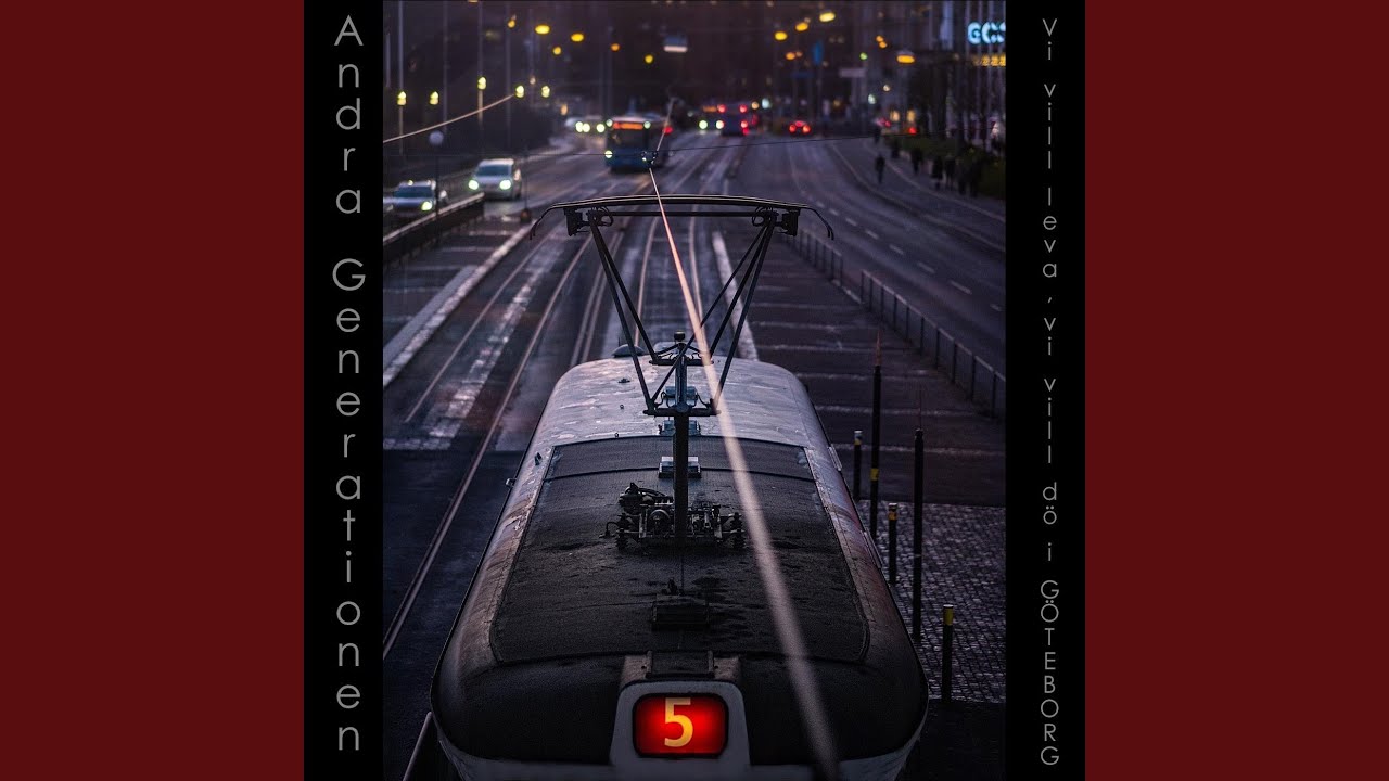 Vi vill leva , vi vill dö i Göteborg