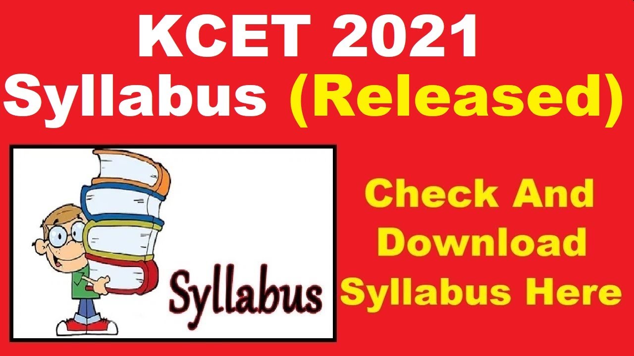 KCET 2021 Syllabus (Released) Check & Download KCET 2021 Syllabus By