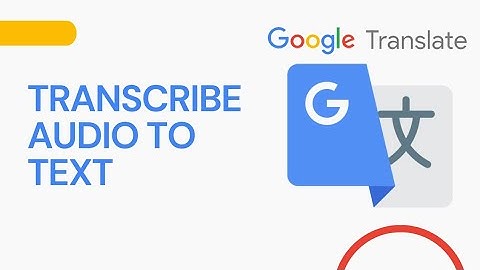 How To Transcribe Audio To Text | Google Translate | ( Video Tutorial 2021 )