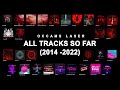 All tracks by occams laser so far 2014  2022