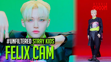 [UNFILTERED CAM] Stray Kids FELIX(필릭스) 