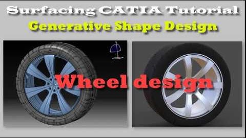 Surfacing CATIA tutorial -wheel design-