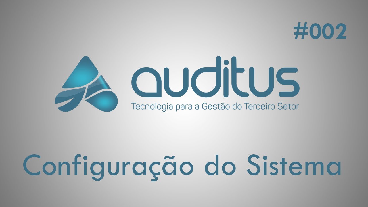 Configuração do Sistema Auditus - Treinamento #002 - YouTube