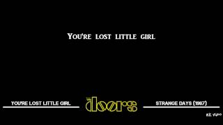 Lyrics for You're Lost Little Girl - The Doors chords