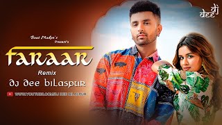 FARAAR | REMIX | DJ DEE BILASPUR