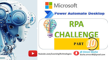Project #3 -  RPA Challenge With Power Automate Desktop - Final  Run for RPA Challenge - Part 10