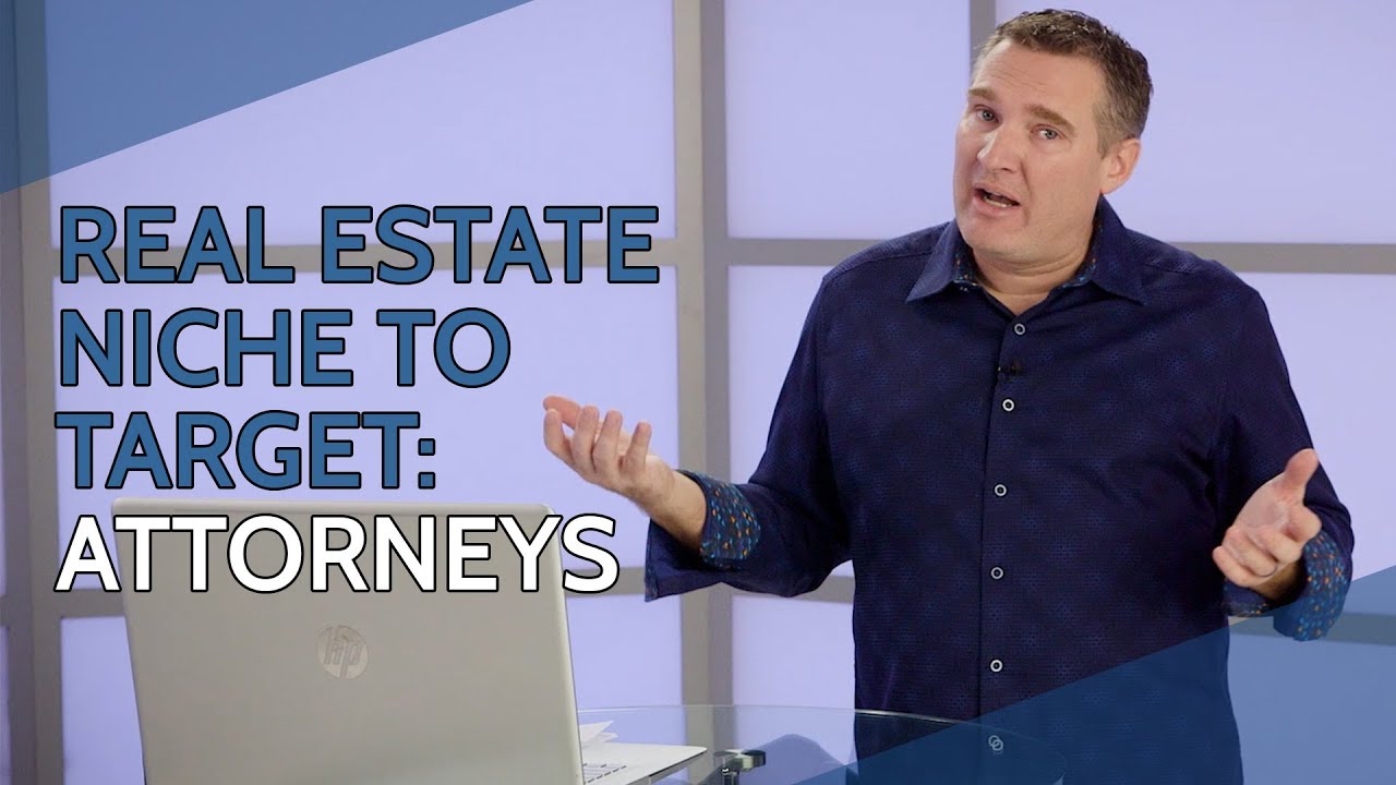 Real Estate Niche to Target Attorneys Greg Luther Coaching YouTube