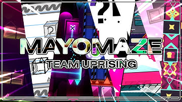 "Mayomaze" by Team Uprising | Geometry Dash