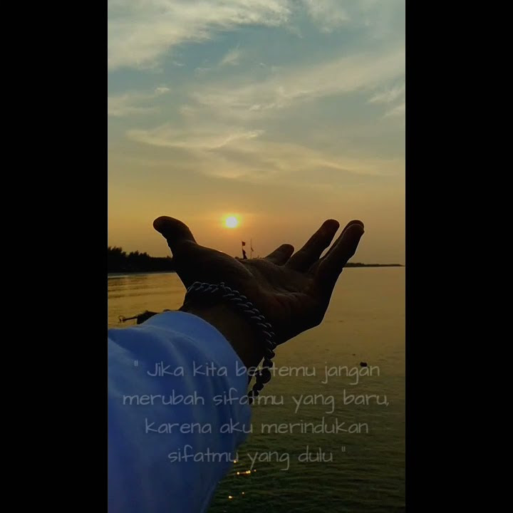 Story Wa Berubah Sifat