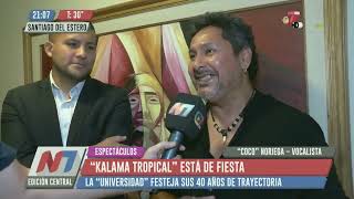 KALAMA TROPICAL y CASPI CORRAL 2024 Nota NOTICIERO 7