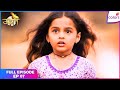 Udann Sapnon Ki | Full Episode Ep. 7 | Chakor goes to the mansion to look for her ribbon | Colors TV