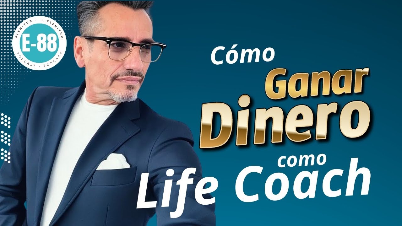 Los pasos clave para ganar dinero como Life Coach - YouTube