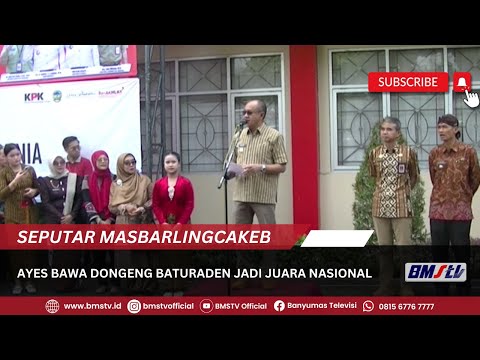 AYES BAWA DONGENG BATURADEN JADI JUARA NASIONAL