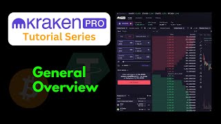Kraken Pro Tutorial - General Overview
