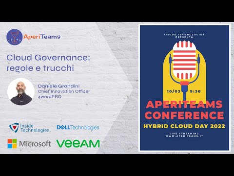 AperiTeams Conference Hybrid Cloud Day 2022 - Cloud Governance: regole e trucchi