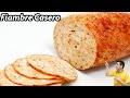 FIAMBRE de POLLO CASERO | SÚPER FÁCIL y DELICIOSO 😍🥩😋