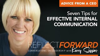 Advice from a CEO - Seven Tips For Effective Internal Communication