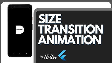 Flutter Size Transition Animation | Flutter Tutorials