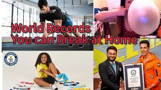 13 Guinness World Records You Can Break Without Leaving Your Home