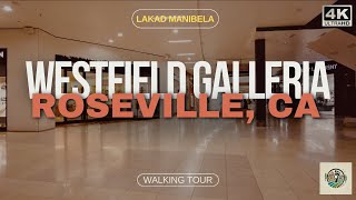 4K Westfield Galleria Roseville California USA Walking Tour