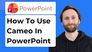 How to Use Cameo in PowerPoint [2026 Guide]