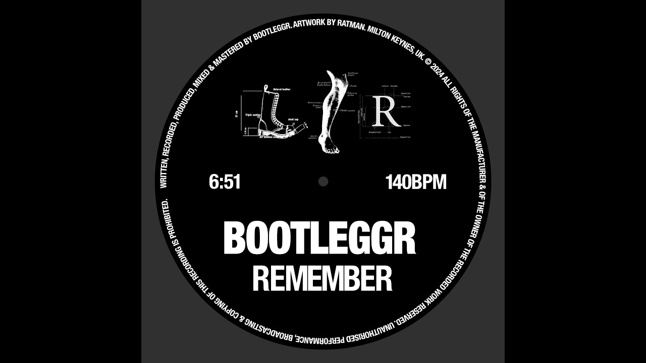 BOOTLEGGR - REMEMBER