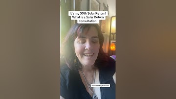It’s my 50th Solar Return!   What in the world is a Solar Return consult? #astrology