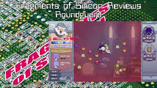 Fragments of Silicon Reviews: Roundguard