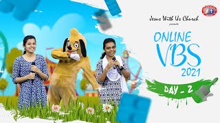 Online VBS - 2021 | Re-Upload | Day 2 | Jesus With Us Church